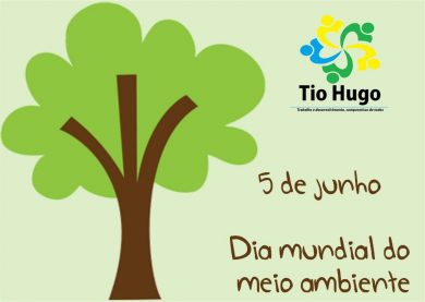 Dia 05 de junho: Dia Mundial do Meio Ambiente