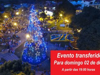 NATAL ILUMINADO 2018 – Abertura transferida para o próximo domingo dia 02 de dezembro