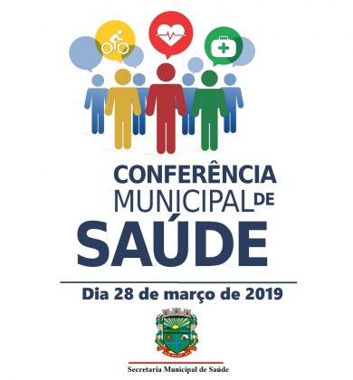 Conferência Municipal de Saúde será realizada na quinta-feira 28 de março