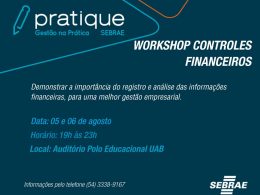 Inscrições abertas para o workshop “Controles Financeiros” oferecido pelo Sebrae-RS