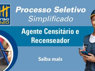 Inscrições para o concurso do IBGE Censo 2020 vão até 24 de março