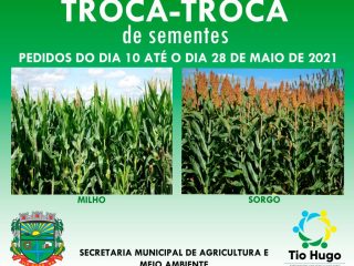 Troca-Troca de Sementes: Produtores deverão realizar o pedido de sementes de milho e sorgo até o dia 28 de maio