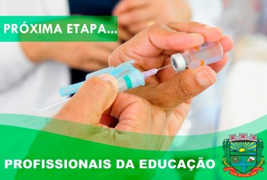 Tio Hugo iniciará a vacinação de profissionais da educação nos próximos dias