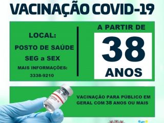 Tio Hugo está vacinando pessoas com idade a partir de 38 anos