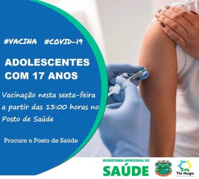Vacinação para adolescentes de 17 anos