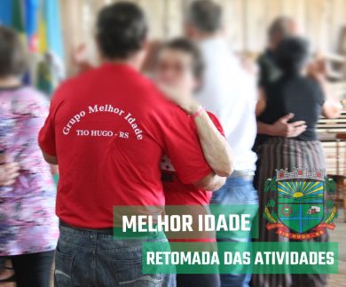 Retomada das atividades da Melhor Idade