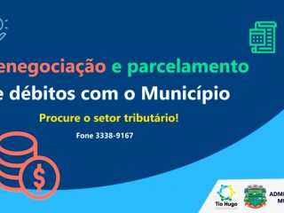 Últimas semanas para renegociação de débitos com o município