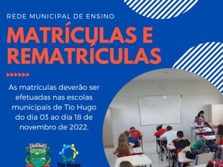 Período para matrículas e rematrículas nas escolas municipais de Tio Hugo será iniciado na próxima quinta-feira 03 de novembro