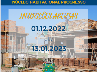 Abertas as inscrições para o novo projeto “Núcleo Habitacional Progresso”