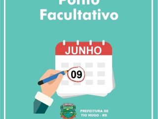 Ponto facultativo nos serviços públicos municipais na sexta-feira 09 de junho