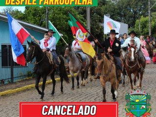 DESFILE FARROUPILHA CANCELADO!