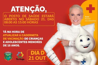 Dia D da Campanha de Multivacinação (Atualização da carteira vacinal) acontece neste sábado 21 de outubro