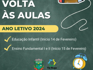 VOLTA ÁS AULAS: Ano letivo de 2024 se iniciará na próxima semana