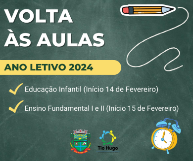 VOLTA ÁS AULAS: Ano letivo de 2024 se iniciará na próxima semana