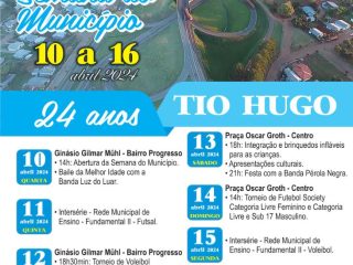 Vamos celebrar juntos os 24 anos de Tio Hugo!!!! Confira a programação da Semana do Município:
