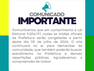 COMUNICADO: Congelamento de mídias e redes sociais (Período Eleitoral)