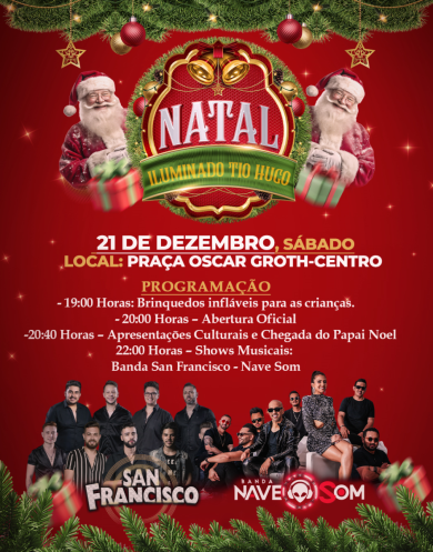 Segunda noite do Natal Iluminado de Tio Hugo acontece no dia 21 de dezembro
