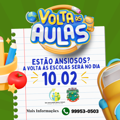VOLTA ÀS AULAS: Ano letivo de 2025 se inicia na próxima segunda-feira 10 de fevereiro