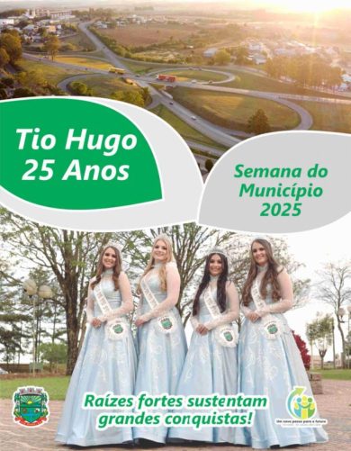 Semana do Município 2025 – Tio Hugo 25 Anos