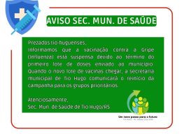Aviso Secretaria Municipal de Saúde: Suspensão da vacinação por falta de doses
