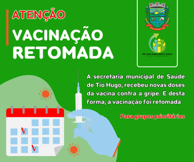 VACINAÇÃO CONTRA A GRIPE RETOMADA