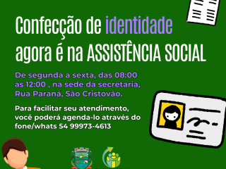 Solicitações de Identidades deverão ser feitas na Assistência Social