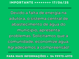 Atenção: Falta de energia elétrica na adutora. Economize água
