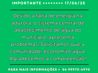 Atenção: Falta de energia elétrica na adutora. Economize água