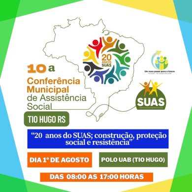 10ª Conferência Municipal de Assistência Social de Tio Hugo será realizada no dia 1º de agosto