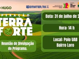 Programa Terra Forte será apresentado em Tio Hugo nesta quinta-feira 31 de julho