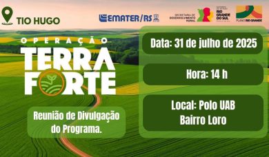 Programa Terra Forte será apresentado em Tio Hugo nesta quinta-feira 31 de julho